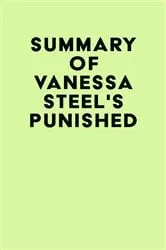 Book cover of Summary of Vanessa Steel's Punished by IRB Media