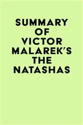Book cover of Summary of Victor Malarek's The Natashas by IRB Media