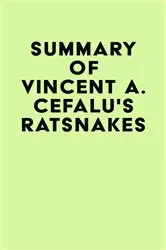 Book cover of Summary of Vincent A. Cefalu's RatSnakes by Unknown