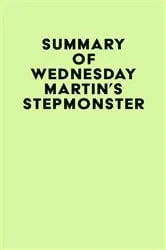 Book cover of Summary of Wednesday Martin's Stepmonster by Unknown