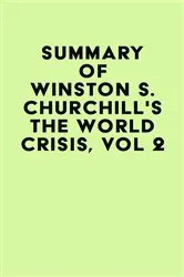 Book cover of Summary of Winston S. Churchill's The World Crisis, Vol 2 by Unknown