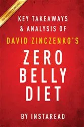 Book cover of Summary of Zero Belly Diet by Summaries, Instaread,