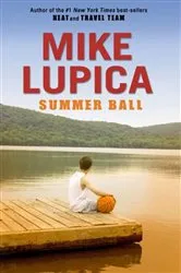 Book cover of Summer Ball by Mike Lupica