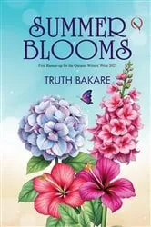 Book cover of Summer Blooms by Truth Bakare