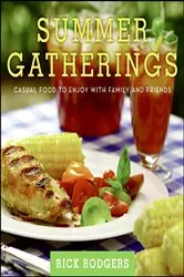 Book cover of Summer Gatherings by Rick Rodgers
