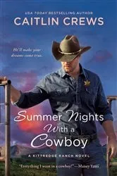 Book cover of Summer Nights with a Cowboy by Caitlin Crews