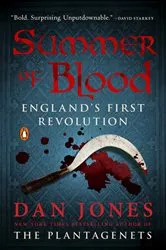 Book cover of Summer of Blood by Dan Jones