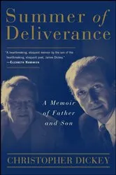 Book cover of Summer of Deliverance by Christopher Dickey