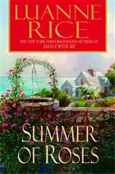 Book cover of Summer of Roses by Luanne Rice