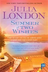 Book cover of Summer of Two Wishes by Julia London