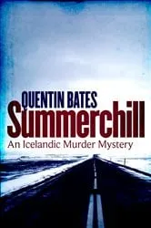Book cover of Summerchill by Quentin Bates