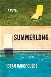 Book cover of Summerlong by Dean Bakopoulos