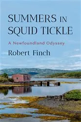 Book cover of Summers in Squid Tickle: A Newfoundland Odyssey by Unknown