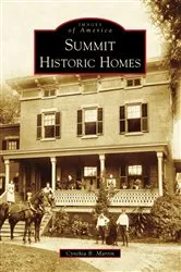 Book cover of Summit Historic Homes by Cynthia B. Martin