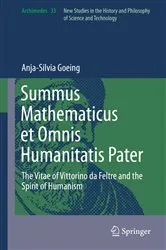 Book cover of Summus Mathematicus et Omnis Humanitatis Pater by Anja-Silvia Goeing