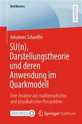 Book cover of SU(n), Darstellungstheorie und deren Anwendung im Quarkmodell by Unknown