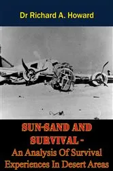 Book cover of SUN-SAND AND SURVIVAL - An Analysis Of Survival Experiences In Desert Areas by Unknown
