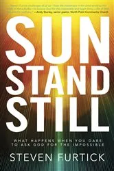 Book cover of Sun Stand Still by Steven Furtick