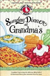 Book cover of Sunday Dinner at Grandma's by Gooseberry Patch