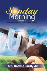 Book cover of Sunday Morning Volume 2 by Bell, Jr., Dr. Richie