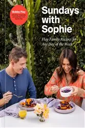 Book cover of Sundays with Sophie by Bobby Flay