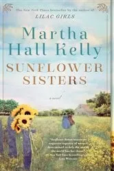 Book cover of Sunflower Sisters by Martha Hall Kelly