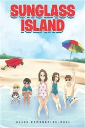 Book cover of Sunglass Island by Alice Romanstine-Hall