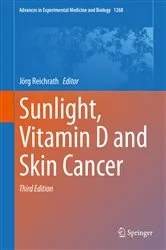 Book cover of Sunlight, Vitamin D and Skin Cancer (3rd ed.) by Unknown