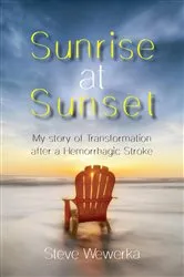 Book cover of Sunrise at Sunset by Steve Wewerka