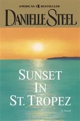 Book cover of Sunset in St. Tropez by Danielle Steel