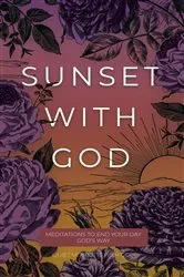 Book cover of Sunset with God by Honor Books