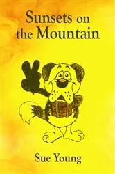 Book cover of Sunsets on the Mountain by Unknown