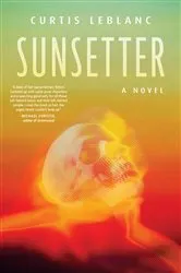 Book cover of Sunsetter by Curtis LeBlanc