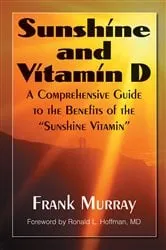 Book cover of Sunshine and Vitamin D by Frank Murray