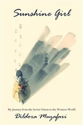 Book cover of Sunshine Girl by Dildora Damisch Muzafari