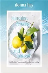 Book cover of Sunshine, Lemons and Sea salt by Donna Hay