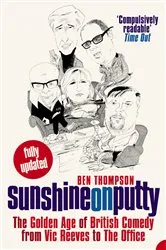 Book cover of Sunshine on Putty by Ben Thompson