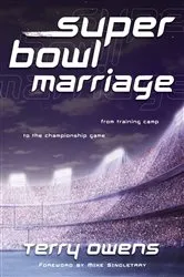Book cover of Super Bowl Marriage by Terry Owens