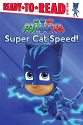 Book cover of Super Cat Speed! by Cala Spinner