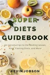 Book cover of Super Diets Guidebook by Kevin Jobson