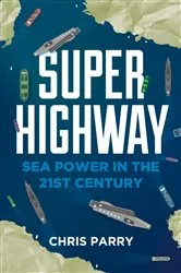 Book cover of Super Highway by Chris Parry