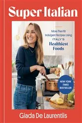 Book cover of Super-Italian by Giada De Laurentiis