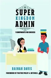 Book cover of Super Kingdom Admin by Rainah Davis
