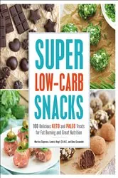 Book cover of Super Low-Carb Snacks by Martina Slajerova