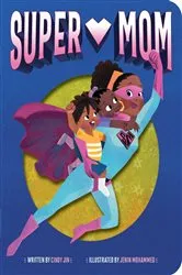 Book cover of Super Mom by Cindy Jin