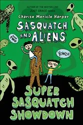 Book cover of Super Sasquatch Showdown by Charise Mericle Harper