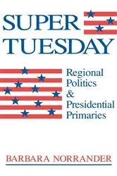 Book cover of Super Tuesday by Barbara Norrander