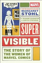 Book cover of Super Visible by Margaret Stohl
