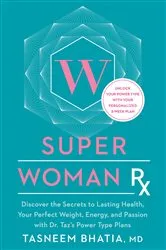 Book cover of Super Woman Rx by Tasneem Bhatia