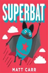 Book cover of Superbat by Matt Carr